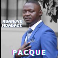 Pacque - Abanjye Ndabazi