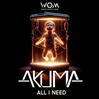 Akuma - All I Need