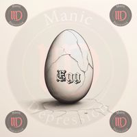 Manic Depression - Egg