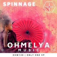 Spinnage - Only One EP