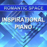 Romantic Space - Inspirational Piano