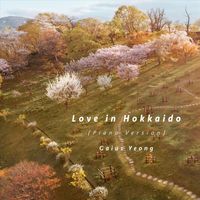 Gaius Yeong - Love in Hokkaido (Piano Version)