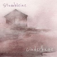 Stumbleine - Cinderhaze