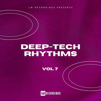 Various Artists - Deep-Tech Rhythms, Vol. 07 (Explicit)