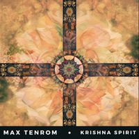 Max TenRoM - Krishna Spirit