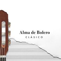 Alma de Bolero - Clásico
