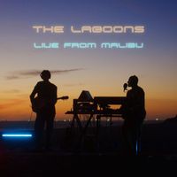 The Lagoons - Live from Malibu