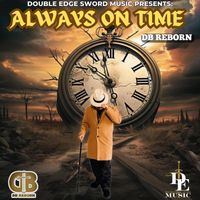 DB Reborn - Always On Time