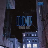 Southbound Sounds - Educator (Explicit)