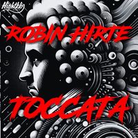 Robin Hirte - Toccata