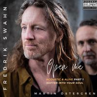 Fredrik Swahn - Open me (Acoustic)