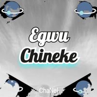Chanel - Egwu Chineke