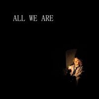 Sweetheart - All We Are
