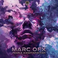 Marc OFX - People Dissatisfaction