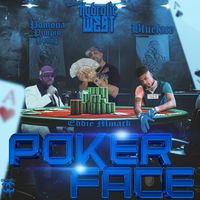 Hydrolic West - Poker Face (Explicit)