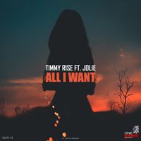 Timmy Rise - All I Want