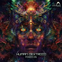 Human Dextroid - Power On