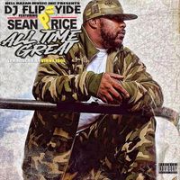 Dj Flipcyide - All Time Great (feat. Sean Price) (Explicit)