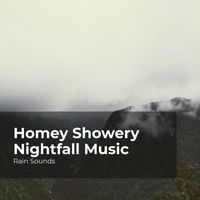 Rain Sounds, Natural Rain Sounds for Sleeping, Rain Storm Sample Library - Homey Showery Nightfall Music