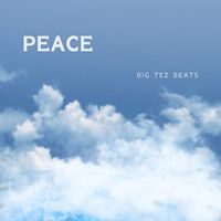 Big Tez Beats - Peace