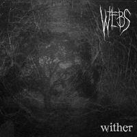 Webs - Wither