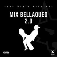 DJ Tony - Mix Bellaqueo 2.0