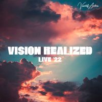 Vandell Andrew - Vision Realized (Live ‘22)