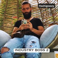 Haxhigeaszy - Industry Boss 2