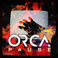 Pause - ORCA (Explicit)