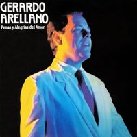 Gerardo Arellano - Penas Y Alegrías Del Amor