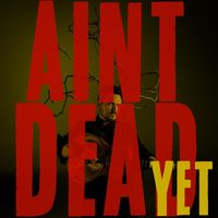 The Sam Chase - Ain't Dead Yet
