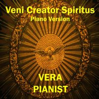 Vera - Veni Creator Spiritus (Piano Version)