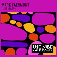 Mark Faermont - Quémame