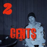 Tez - 2 Cents (Explicit)