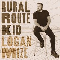 Logan Mize - Rural Route Kid