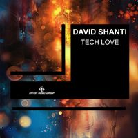 David Shanti - Tech Love
