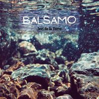 Javi de la Torre - Bálsamo