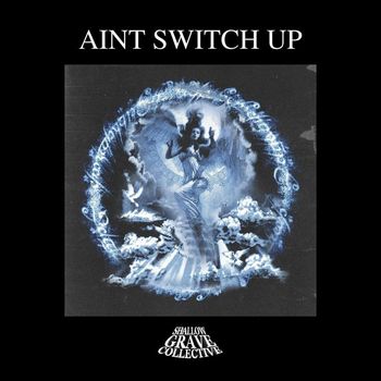 DVRX - AINT SWITCH UP (Explicit)