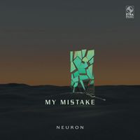 Neuron - My Mistake