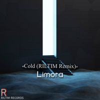 Limora - Cold (RILTIM Remix)