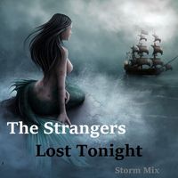 The StrangerS - Lost Tonight (Storm Remix)