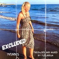 Yvonnis - Excluded
