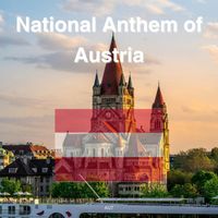 Austria - National Anthem of Austria