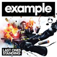 Example - Last Ones Standing (Remixes)