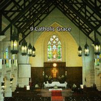 Musica Cristiana - 9 Catholic Grace