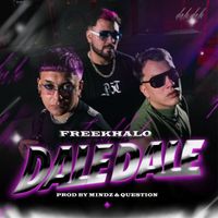 Free Khalo - Dale Dale