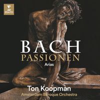 Ton Koopman - Bach: Passionen - Arias