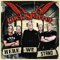 Cock Sparrer - Here We Stand (Single Edit)