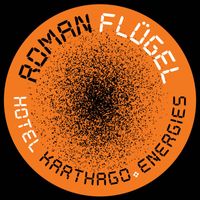 Roman Flügel - Hotel Karthago / Energies