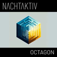 Nachtaktiv - Octagon